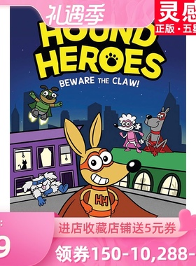 【现货】英文原版 Beware the Claw Hound Heroes 1 当心爪子猎犬英雄1 宇宙飞船冒险猎犬英雄儿童漫画故事书籍