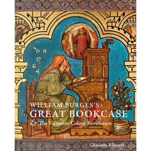 William 画册画集作品鉴赏艺术绘画书籍 Revolution and 现货 英文原版 The Burges Colour Great Victorian Bookcase