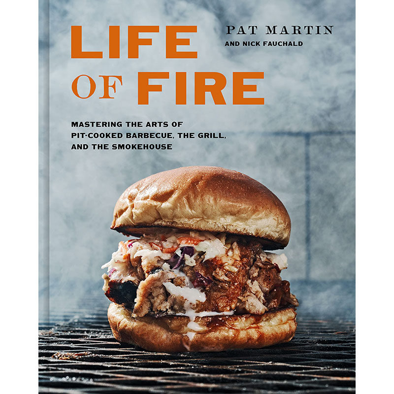 【预售】英文原版 life of fire 生命之火 pat martin 掌握坑煮全猪烤