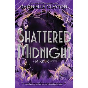 【预售】英文原版 The Mirror Shattered Midnight 镜子破碎的午夜 Dhonielle Clayton童话四重奏奇幻魔法小说书籍