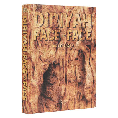 【预售】英文原版Diriyah Face to Face 迪里耶面对面 Rizzoli  Bobby Sager 摄影艺术书籍