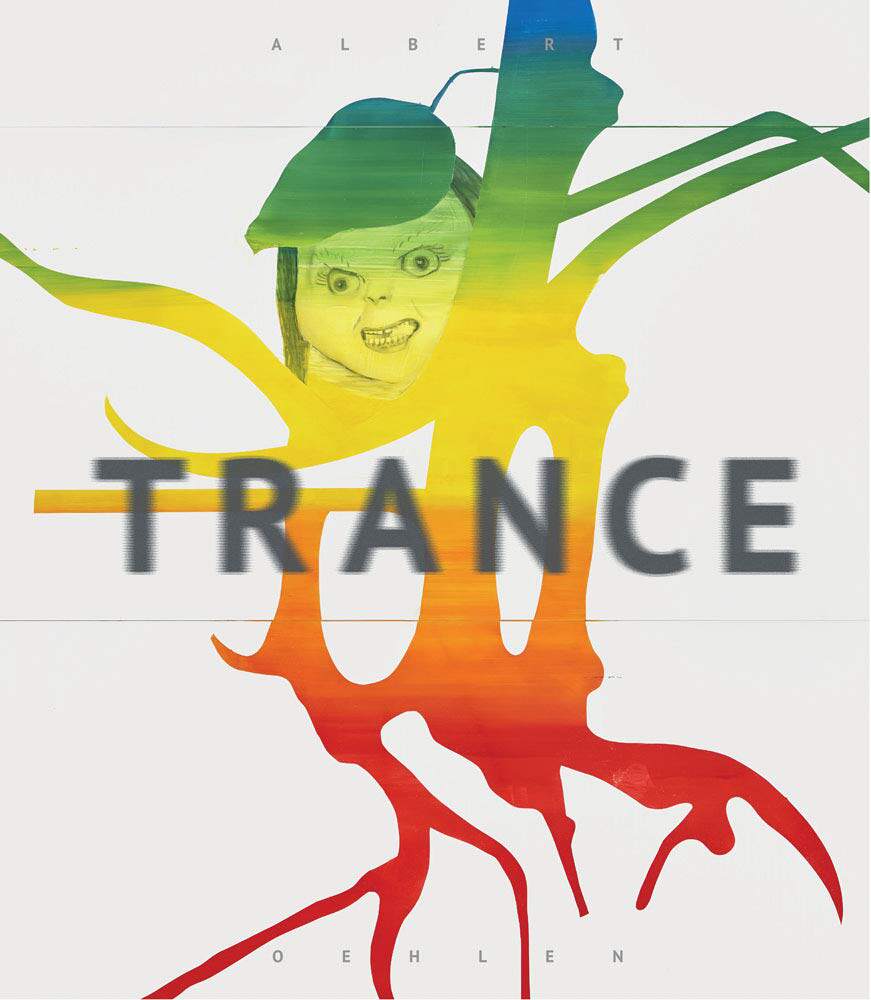 英文原版 albert oehlen trance 阿尔伯特奥伦 恍惚 二十世纪德国画家