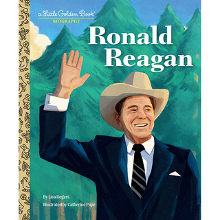 【预售】英文原版 Ronald Reagan: A Little Golden Book Biography 罗纳德 里根 一本小金书传记 Lisa Rogers 儿童插画绘本书籍