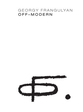 【现货】英文原版 Georgy Frangulyan: Off-Modern 乔治 弗兰古利安 非现代 Skira Editore Clayton Press 雕塑家的作品艺术书籍