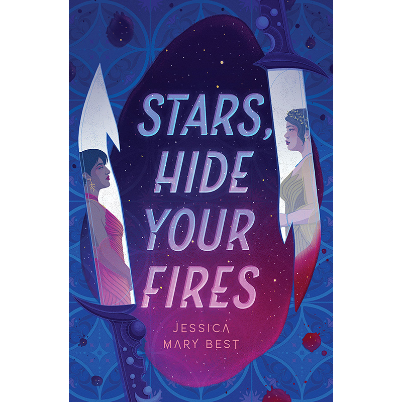 【预售】英文原版 Stars Hide Your Fires星星隐藏你的火焰 Quirk Books Jessica Best充满阴谋背叛和一丝浪漫冒险故事儿童书籍