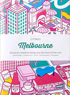 现货英文原版 Citix60 City Guides Melbourne 城市指南墨尔本 60个本地创意人员带给您城市中的精华墨尔本旅行指南生活旅游书
