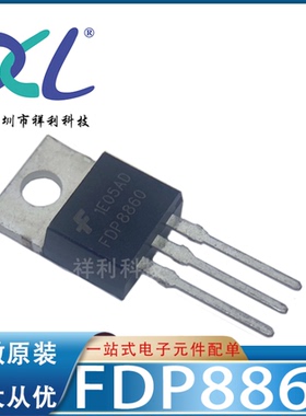 FDP8860 8860封装TO-220【供应FAIRCHILD晶体管/MOS管】全新原装