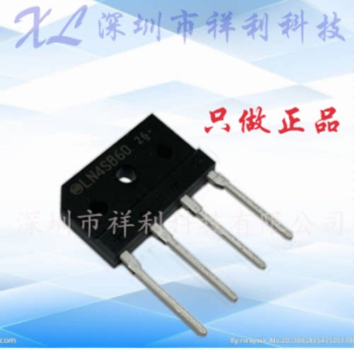 LN4SB60  KBJ406  GBJ406封装ZIP-4【供应扁桥整流桥堆】全新原装