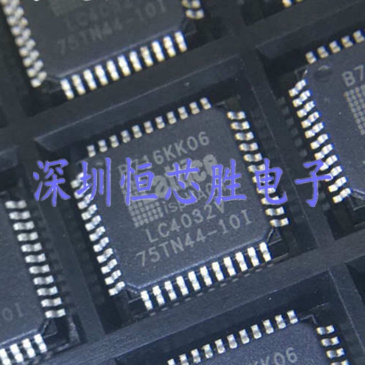 原厂供应LC4032V-75TN44-10I TQFP44逻辑芯片全新原装正品现货