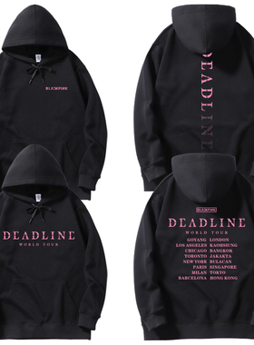 DEADLINE演唱会周边连帽衫卫衣blackpink同款jennie应援男女衣服
