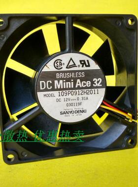 原装SANYO/三洋 3线 109P0912H2011 9032 9CM 12V 0.31A 高档风扇