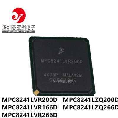 MPC8241LVR200D#LZQ200D#LVR166D#LZQ266D#LVR266D#MPU微处理器#