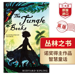 丛林之书 英文原版 The Jungle Books 吉卜林原著两册完整合订版 青少插图版 诺奖得主作品 森林王子 智慧童话经典名著课外读物