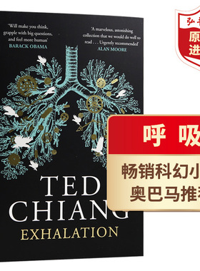 呼吸 英文原版 Exhalation 特德·姜 降临作者新作 Ted Chiang 科幻小说 搭你一生的故事 隐身人 时间机器
