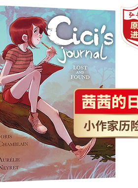 茜茜的冒险日记2 失而复得 英文原版 Cici’s Journal 2 Lost and Found 平装 课外读物 搭最好的朋友 小彼蒂漫画俱乐部