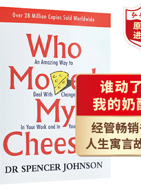 谁动了我的奶酪 英文原版 Who Moved My Cheese 斯宾塞约翰逊 经管畅销书 不变的就是变化 搭从零到一 原子习惯 马斯克传