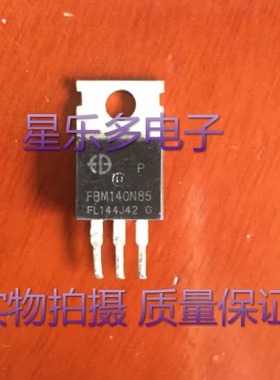 原装拆机场效应 FBM140N85 控制器三极管140N85 质量保证