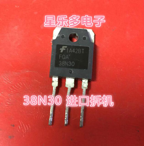 FQA38N30 38N30 原装进口拆机 质量保证 现货可直拍