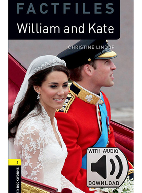 Oxford Bookworms Library: Level 1: William and Kate Factfile MP3 Pack 牛津书虫分级读物1级：威廉和凯特附MP3下载激活码