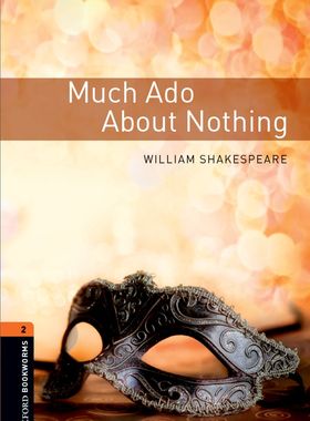 【外研社】Oxford Bookworms Library: Level 2: Much Ado about Nothing  Playscript  初二、初三