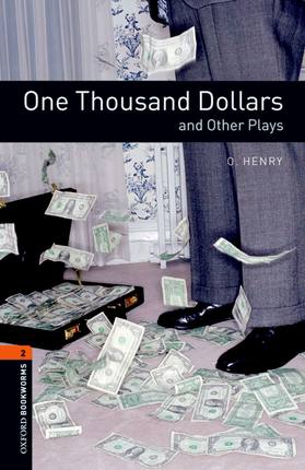 【外研社】Oxford Bookworms Library: Level 2: One Thousand Dollars and Other Plays  初二、初三