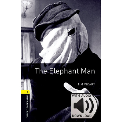 Oxford Bookworms Library: Level 1: The Elephant Man MP3 Pack 牛津书虫分级读物1级：象人附MP3下载激活码