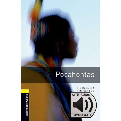 Oxford Bookworms Library: Level 1: Pocahontas MP3 Pack 牛津书虫分级读物1级：风中奇缘附MP3下载激活码