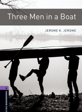 【外研社】Oxford Bookworms Library: Level 4: Three Men in a Boat 高一、高二