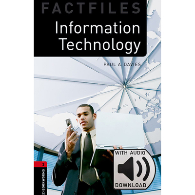 Oxford Bookworms Library: Level 3: Information Technology Factfile MP3 Pack 牛津书虫分级读物3级：信息技术附MP3下载激活码