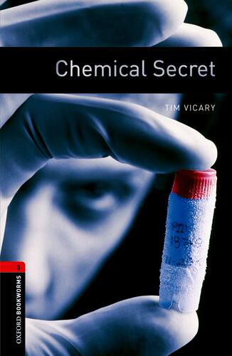 【外研社】Oxford Bookworms Library: Level 3: Chemical Secret  初三、高一