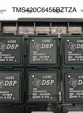 TMS320C6455BZTZA DSP数字信号处理器IC  一站式配套