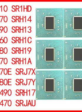 Q470 SRH1A H410 SRH1D B460 SRH1C Z490 SRH13 H470 SRH14南北桥