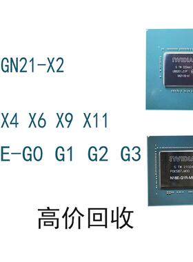 GN21-X2 X4 X6 X9 X11 N18E-G0 G1 G2 G3