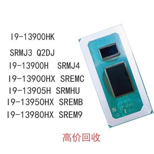 Q2DJ SRMJ3 13900HK SREMC SRMJ4 13900HX 13900H