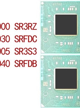 N5000 SR3RZ N5030 SRFDC J5005 SR3S3 J5040 SRFDB CPU芯片