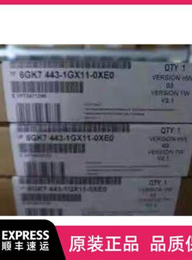 6GK7 443-1GX11-0XE0模块6GK7 443-1GX11-0XE0正品原装现货