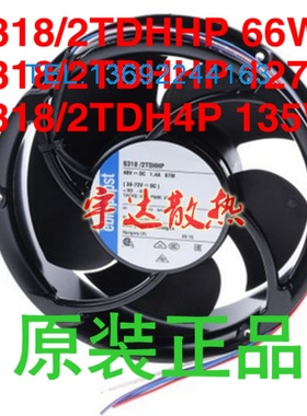 全新原装 6318/2TDHHP 2TDH4P 48V 66W/127W 四线pwm散热风扇