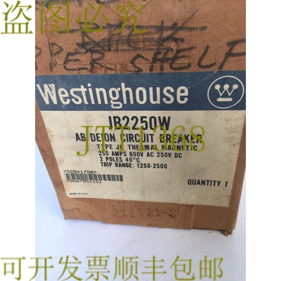 原装供应WESTINGHOUSE JB2250W AB DEION 断路器 250A 600VAC 250