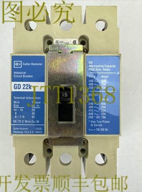 原装供应CUTLER HAMMER GD3015 断路器 15A 480VAC 250VDC 3P GD