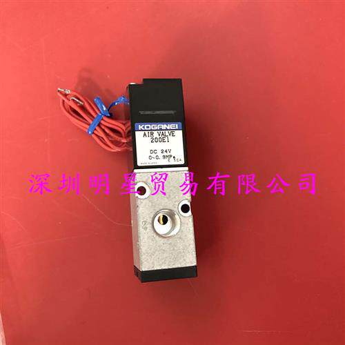 日本电磁阀AIR VALVE 200E1 DC24V原装正品假一罚十