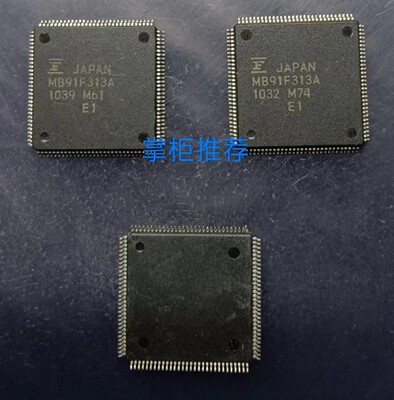 MB91F313A  丝印MB91F313A 封装QFP 全新原装 询价为准