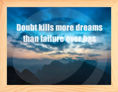 装饰画Doubtskillsmoredreams