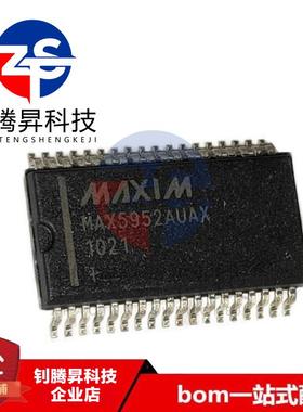 全新原装正品 MAX5952AUAX+T MAX5952AUAX 封装SSOP-36 品质保证