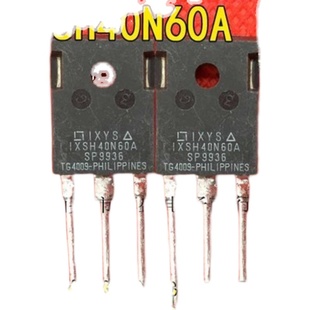 IXSH40N60B 進口電焊機專用 IXSH40N60A 40N60 場效應管 40A600V