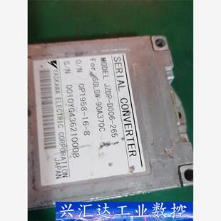 拆机 询价下单 成色好 安川串行转换器JZDP一D0006