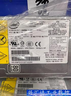 英特尔dps-750xb。  750w电源全新2个  询价下单