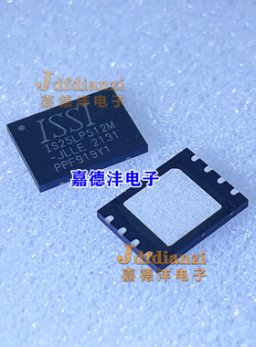 IS25LP512M-JLLE/RMLE/-RMLA3/RHLE/JLLA3/RGLE NOR闪存 ISSI芯片