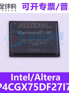 原装正品 EP4CGX75DF27I7N FBGA-672全新可编程逻辑器件阿尔特拉