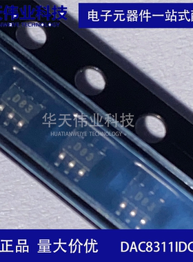 DAC8311IDCKR SC-70-6封装 数模转换芯片 华天原装现货一站式配单