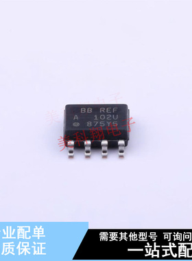 电压基准芯片 REF102AU SOIC-8-150mil TI 全新原装正品